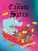 Canots de Satan (Les)